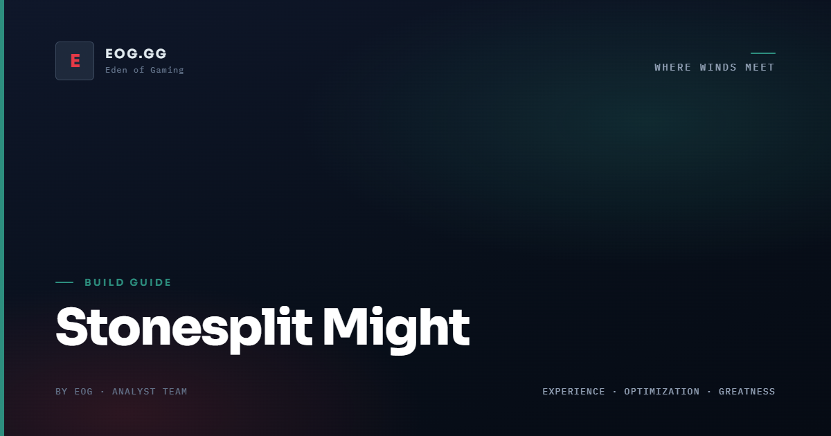 Stonesplit can guide you through Where Winds Meet.